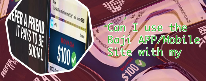 Baji bet refer a friend bonus
