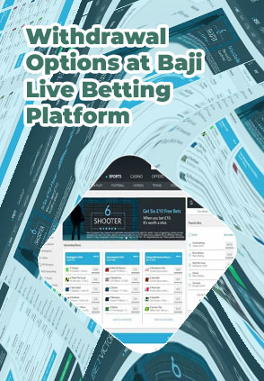 Baji bet withdrawal options